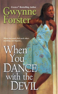 Forster Gwynne — When You Dance With The Devil