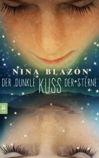 Blazon Nina — Der dunkle Kuss der Sterne