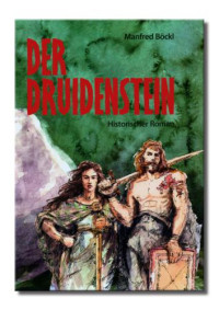 BФckl Manfred — Der Druidenstein