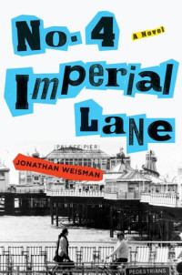 Jonathan Weisman — No. 4 Imperial Lane