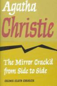 Christie Agatha — Mirror Crack'd from Side to Side