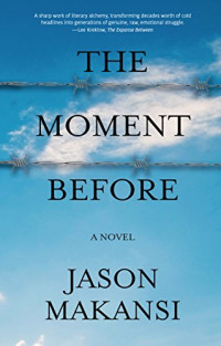 Makansi Jason — The Moment Before