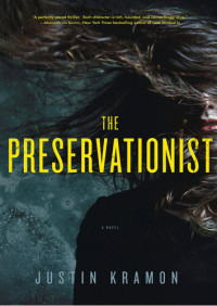 Justin Kramon — The Preservationist