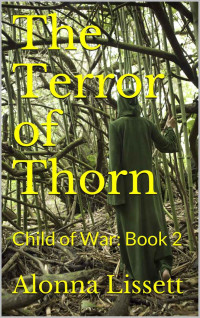 Lissett Alonna — The Terror of Thorn