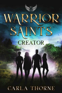 Carla Thorne — Warrior Saints - Creator