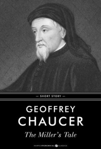 Geoffrey Chaucer — The Miller's Tale