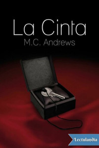 M.C. Andrews — La cinta