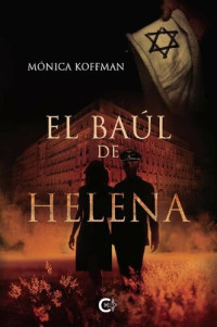 Mónica Koffman — El baúl de Helena