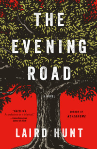 Hunt Laird — The Evening Road