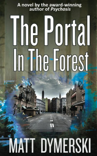 Dymerski Matt — The Portal in the Forest