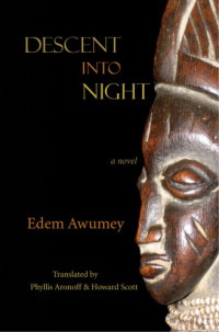 Awumey Edem — Descent into Night