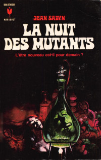 Sadyn Jean — La nuit des mutants