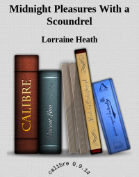 Heath Lorraine — Midnight Pleasures With a Scoundrel