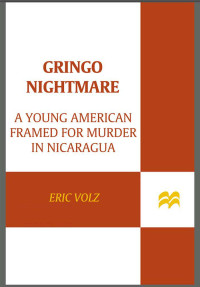 Volz Eric — Gringo Nightmare