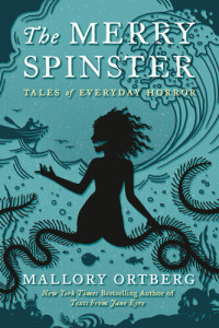 Daniel M. Lavery — The Merry Spinster: Tales of Everyday Horror