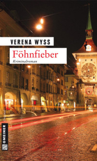 Wyss Verena — Föhnfieber