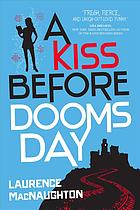Laurence MacNaughton — A kiss before doomsday