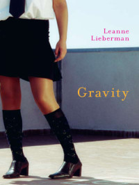Lieberman Leanne — Gravity