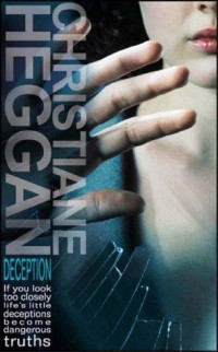 Heggan Christiane — Deception