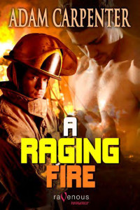 Adam Carpenter  — A Raging Fire