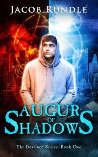 Jacob Rundle — Augur of Shadows