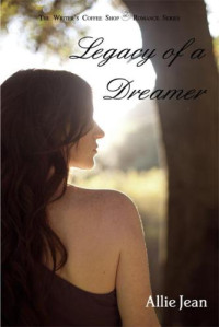 Jean Allie — Legacy of a Dreamer