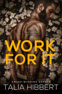 Talia Hibbert — Work For It