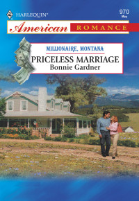 Gardner Bonnie — Priceless Marriage