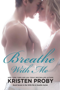 Kristen Proby — Breathe With Me