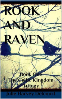 Delcourt, Julie Harvey — Rook and Raven