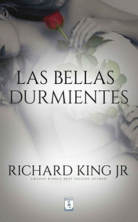 Richard King — Las bellas durmientes