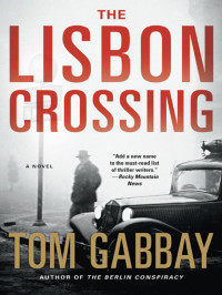 Gabbay Tom — The Lisbon Crossing