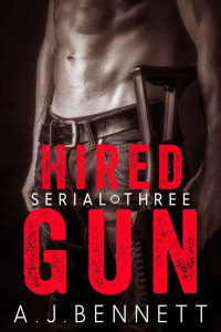 Bennett, A J — Hired Gun Book 3