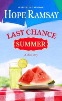 Ramsay Hope — Last Chance Summer