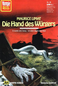 Limat Maurice — Die Hand des Wurgers