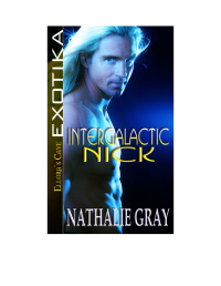Gray Nathalie — Intergalactic Nick
