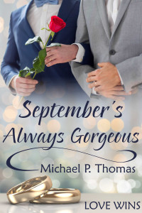 Thomas, Michael P — September's Always Gorgeous