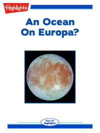 Vicki Oransky Wittenstein — An Ocean on Europa?