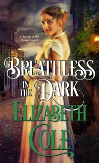 Elizabeth Cole — Breathless in the Dark