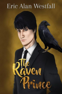 Eric Alan Westfall — The Raven Prince