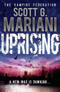 Mariani, Scott G — Uprising