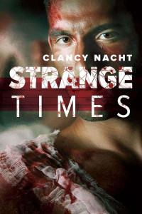 Nacht Clancy — Strange Times