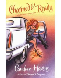 Havens Candace — Charmed & Ready