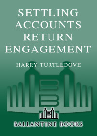 Turtledove Harry — Return Engagement