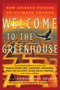 Gelder, Gordon van (editor) — Welcome to the Greenhouse