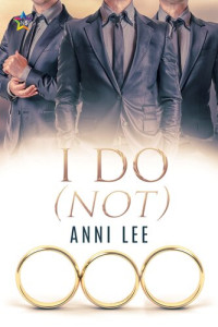 Anni Lee — I Do (Not)