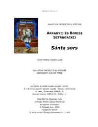 Arkagyij és Borisz Sztrugackij — Sánta sors