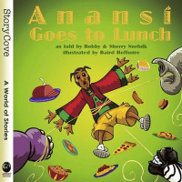 Bobby Norfolk — Anansi Goes to Lunch
