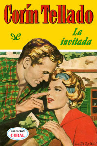 Corín Tellado — La invitada