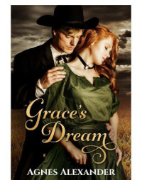 Alexander Agnes — Grace's Dream